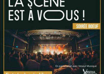 La Scène est à Vous ! – Soirée b½uf