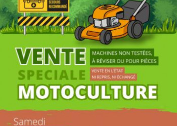 Vente sp�ciale motoculture